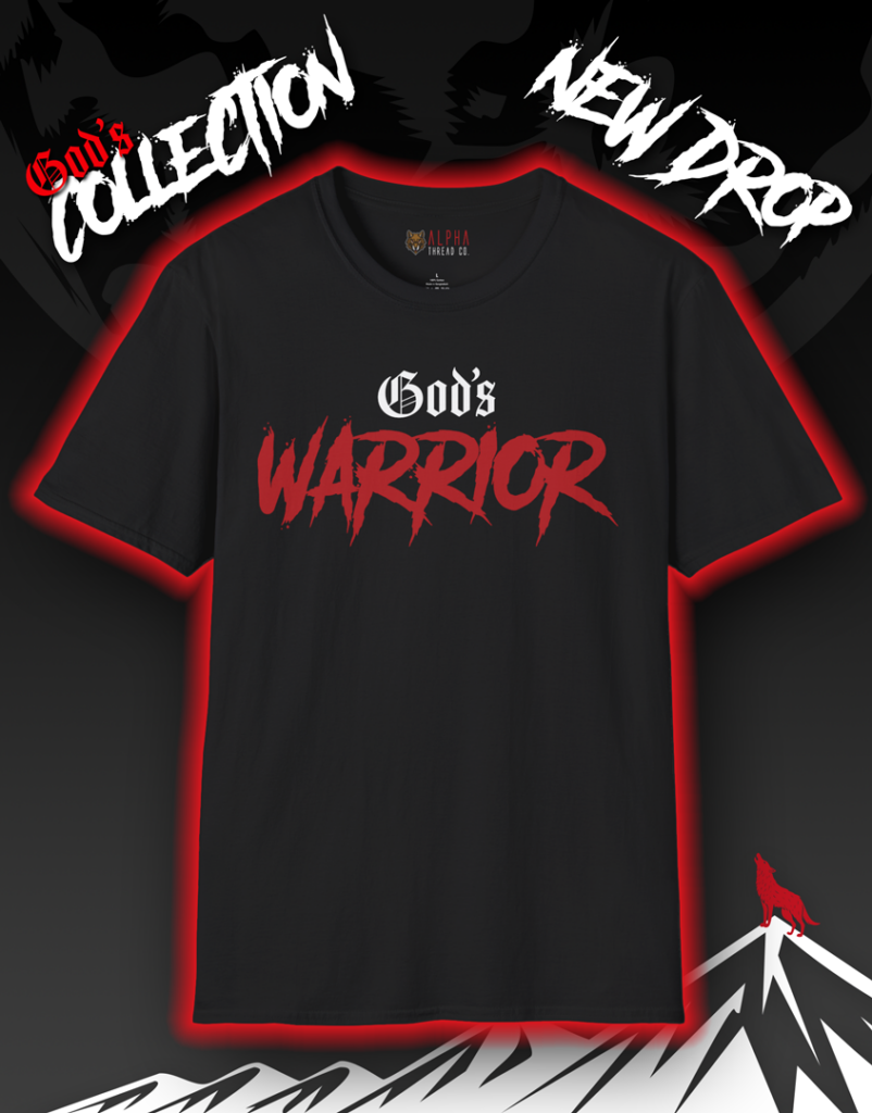 Gods Warrior T-Shirt - God's Collection New Drop